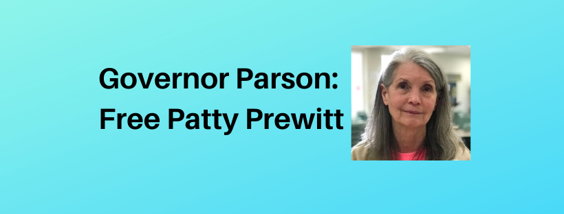 Image of Patty Prewitt with text "Governor Parson: Free Patty Prewitt"

